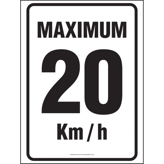 Maximum 20 Km/H