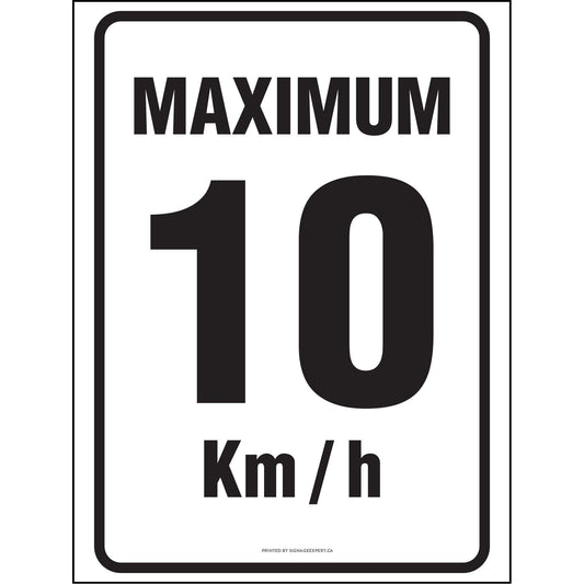 Maximum 10 Km/H