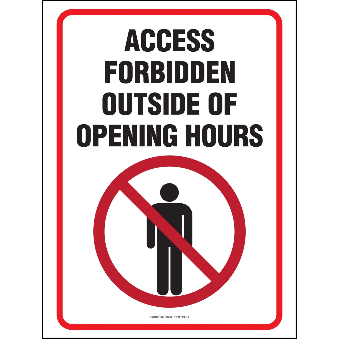 Access Forbidden Outside of Opening Hours