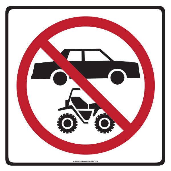 No vehicles allowed (Cars and Quads)