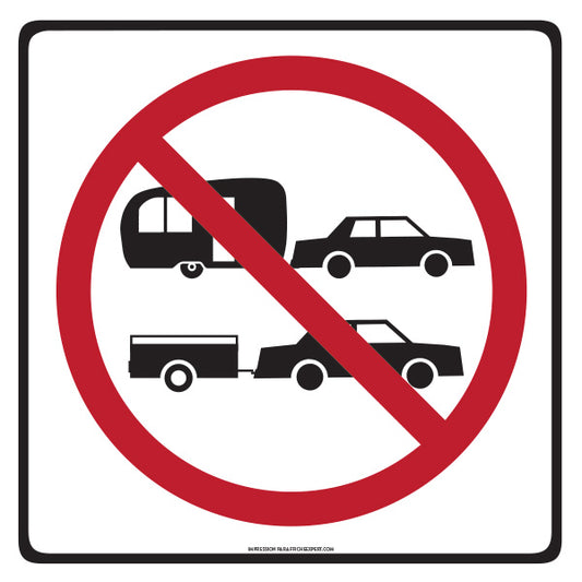 No Caravans or Trailers Allowed