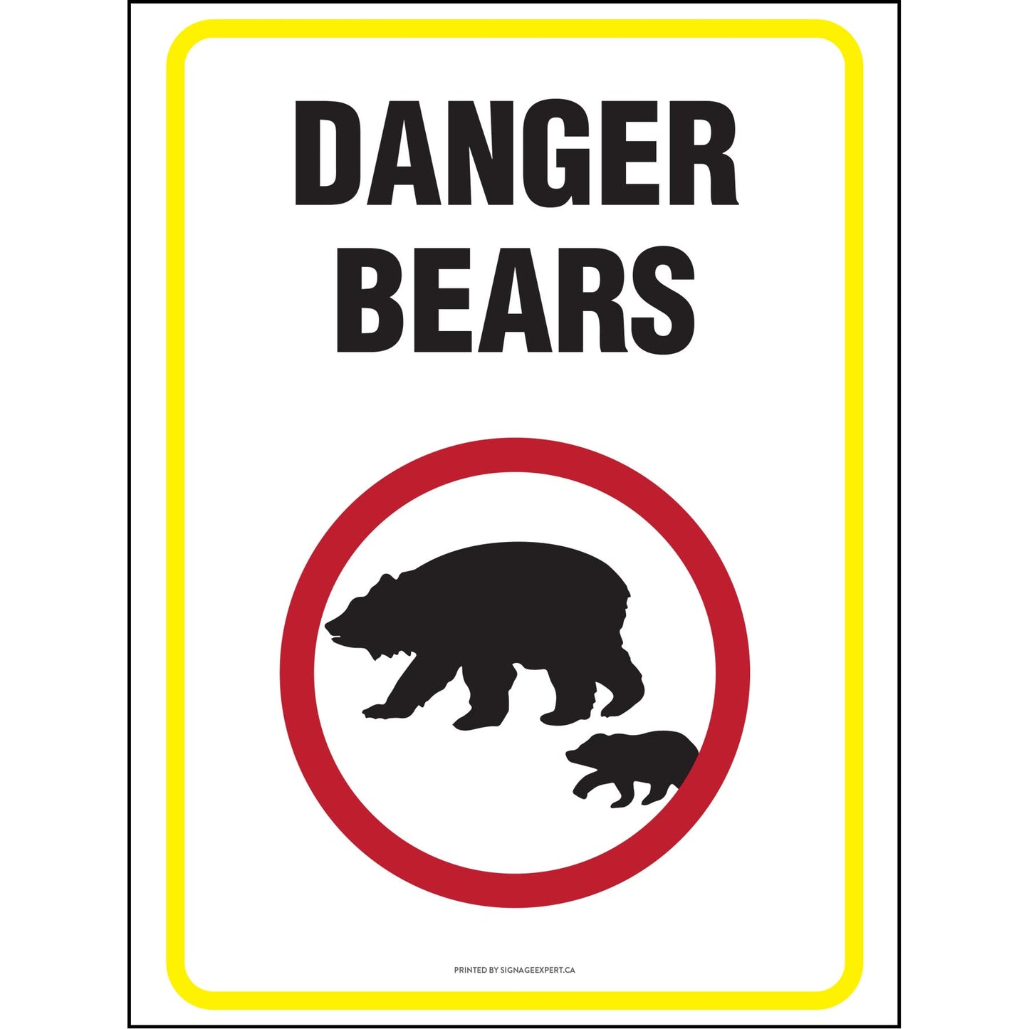 Beware Of Bears