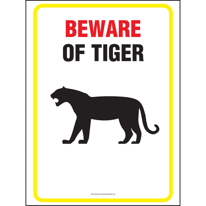 Beware Of Tiger