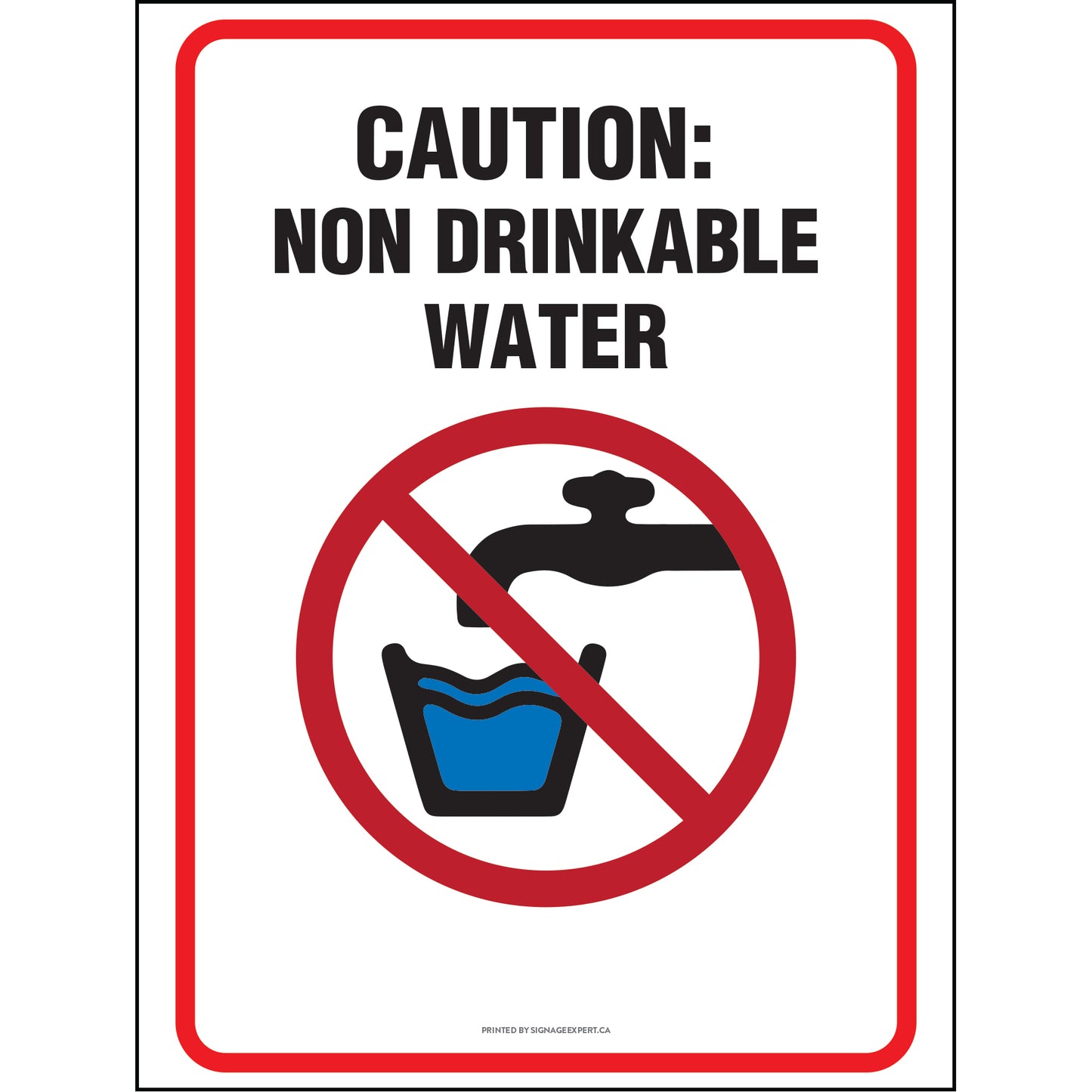 Caution : Non-Drinkable Water