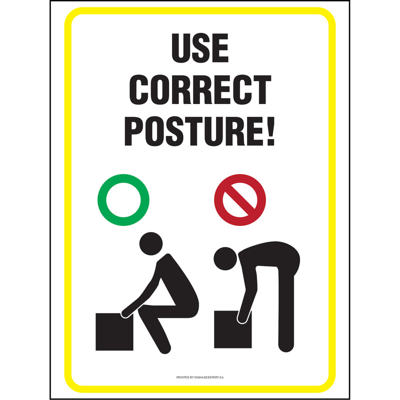 Use Correct Posture
