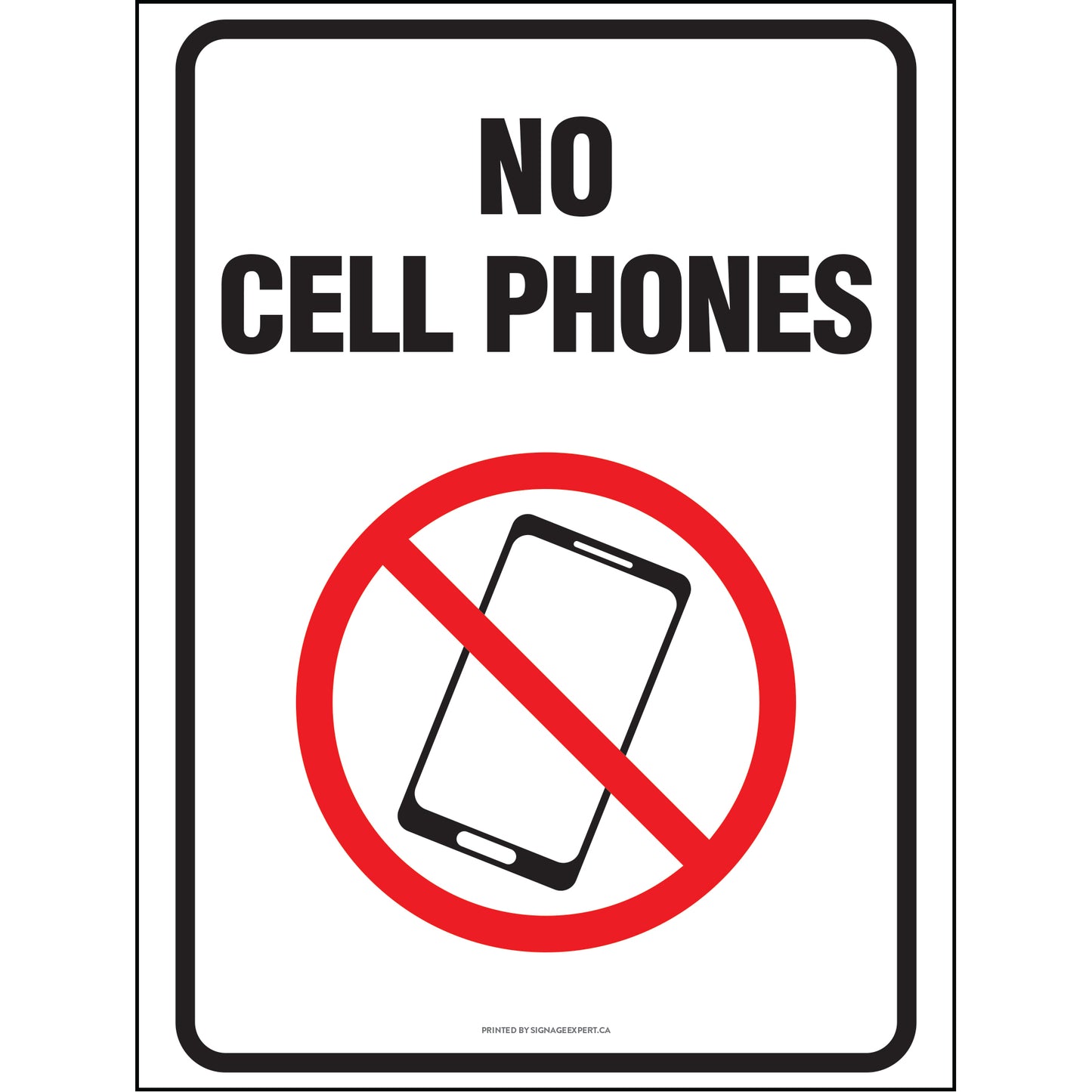 No Cell Phones Allowed