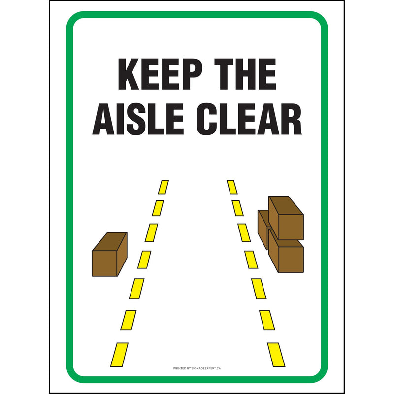 Keep The Aisle Clear