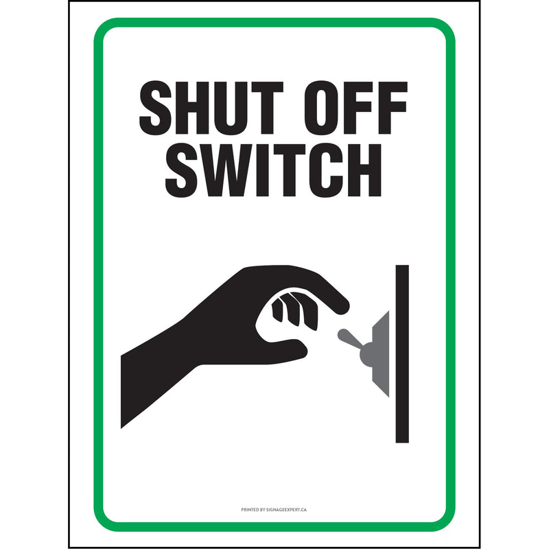 Shut Off Switch