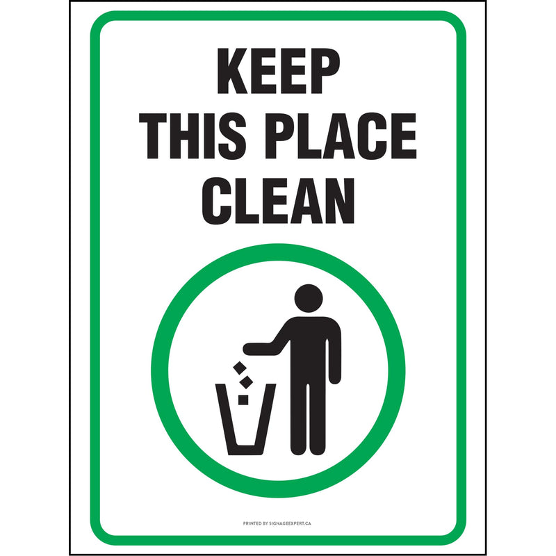 Keep This Place Clean