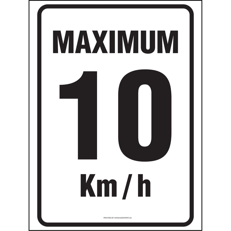Maximum 10 Km/H