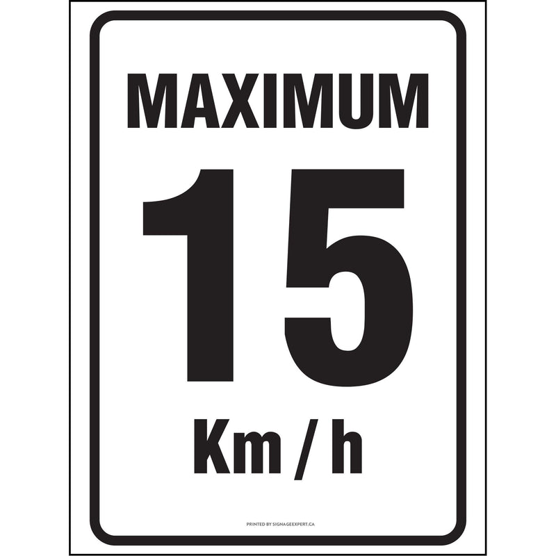 Maximum 15 Km/H