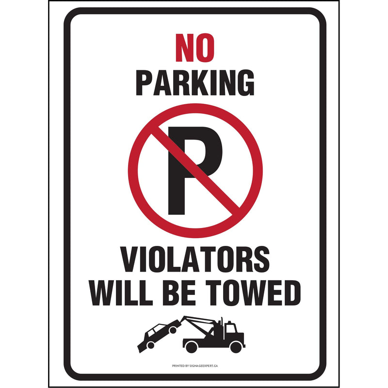 No Parking - Violators Will Be Towed