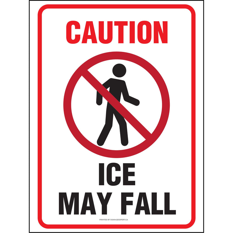Caution - Ice May Fall