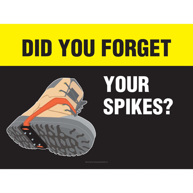 Did You Forget Your Spikes?