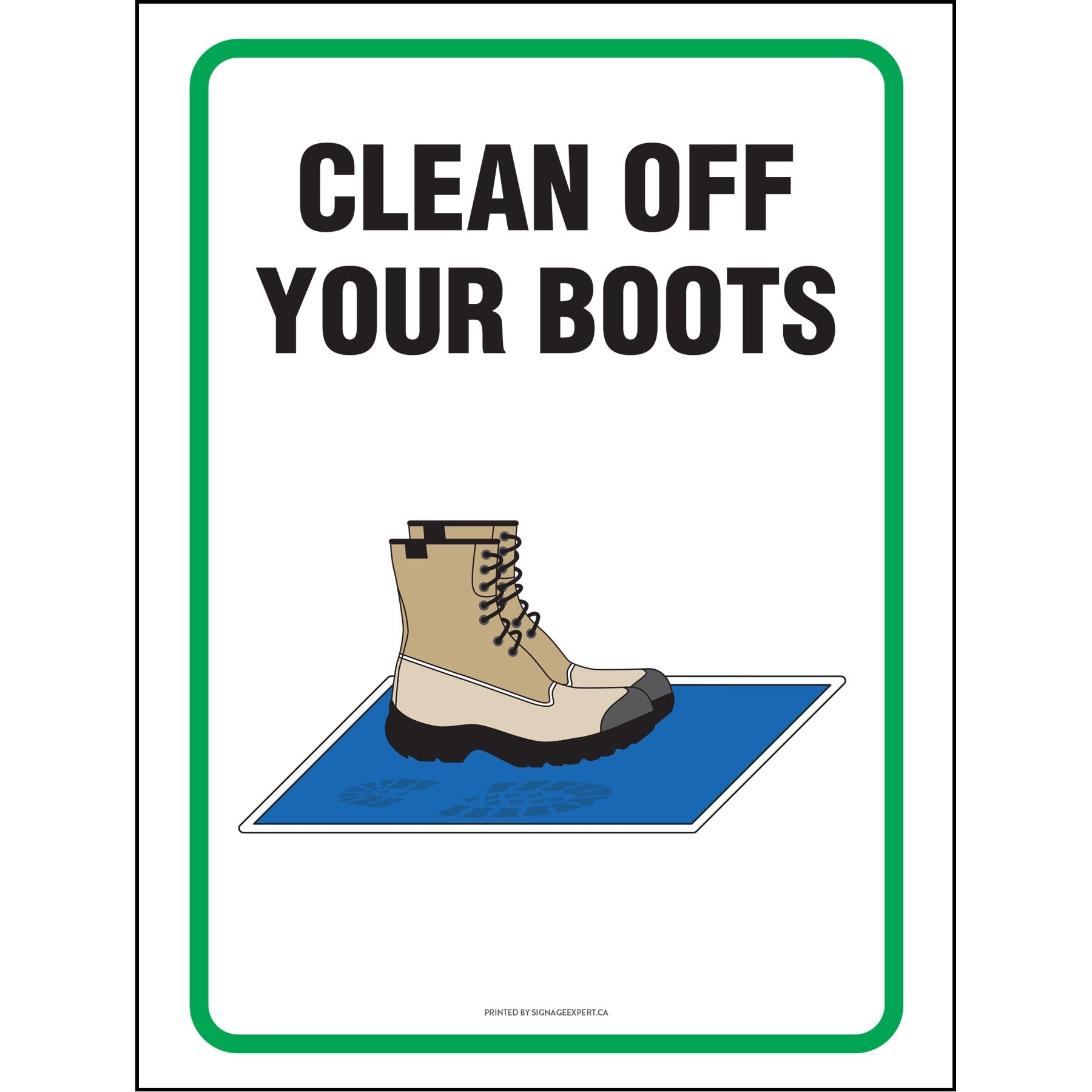 Cleaned Off Clean Off Boots – Signage Expert