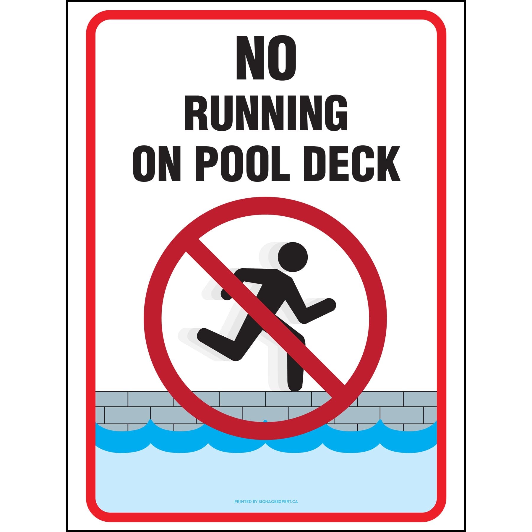 No Running on Pool Deck – Signage Expert