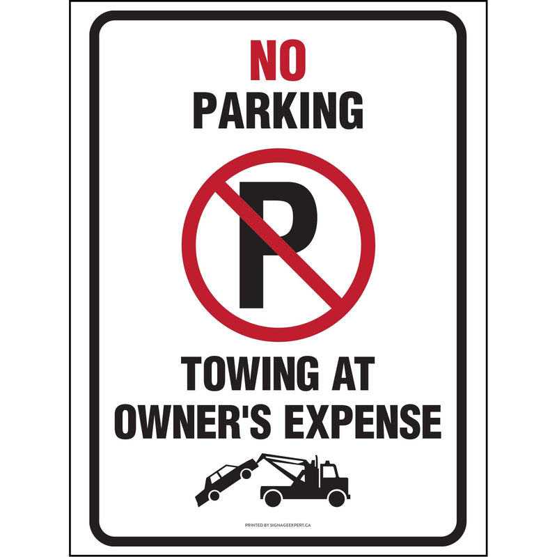 No Parking - Towing At Owner's Expense